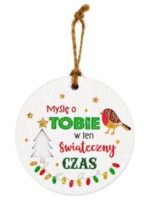 Ceramiczna zawieszka świąteczna bombka Myślę o Tobie