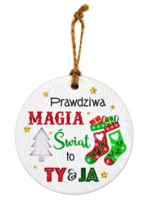Ceramiczna zawieszka świąteczna bombka Magia świąt