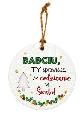 Ceramiczna zawieszka świąteczna z życzeniami dla babci.jpeg