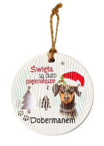 Ceramiczna zawieszka świąteczna bombka z psem rasy Doberman