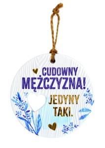 Tabliczka do zawieszenia Dla mężczyzny na dzień chłopaka