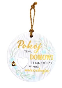 Tabliczka do zawieszenia Pokój temu domowi na parapetówkę święta