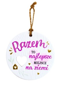 Tabliczka do zawieszenia Razem motywacja dla niej niego