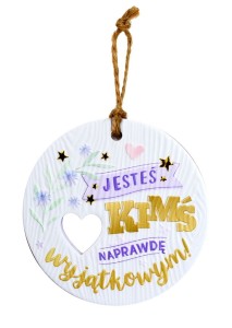 Tabliczka do zawieszenia Dla kogoś wyjątkowego na prezent