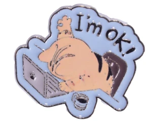 Pin przypinka metalowa do ubrania I'm OK 154