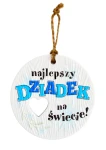 Tabliczka do zawieszenia dla dziadka na dzień dziadka Najlepszy Dziadek
