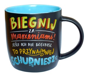 Kubek tablicowy BIEGNIJ ZA MARZENIAMI upominek dla niej dla niego gadżet